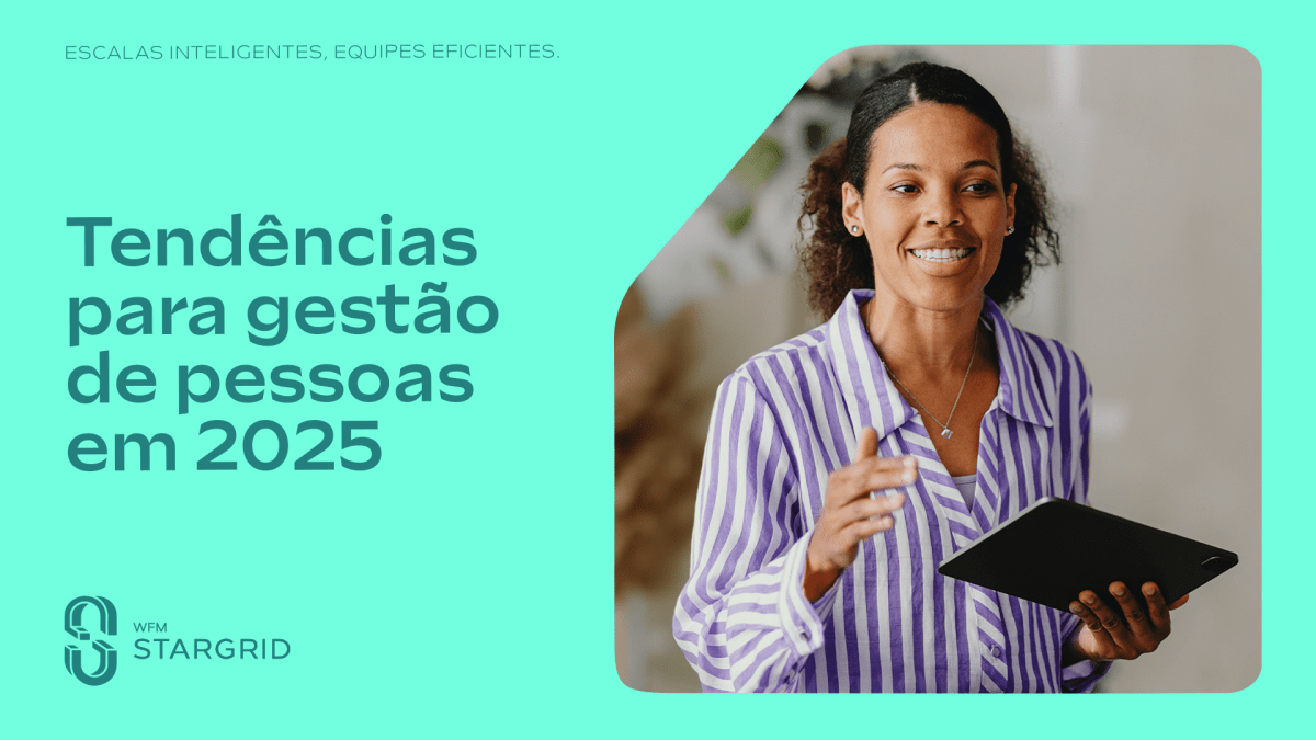 Tendências para Gestão de Equipes em&nbsp;2025